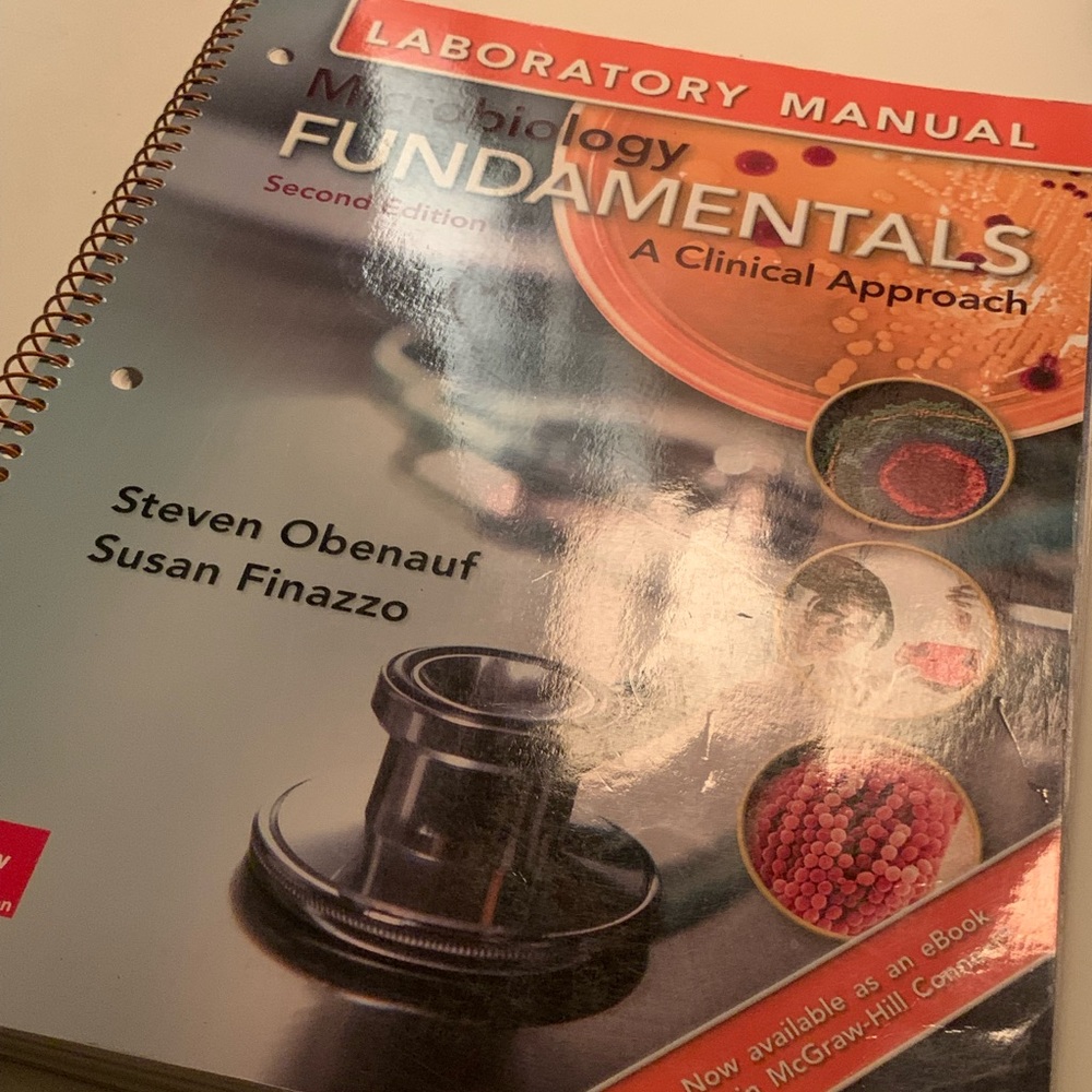 Laboratory Manual for Microbiology Fundamentals: A Clinical Approach 2nd Edition